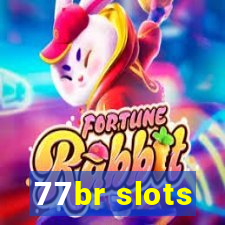 77br slots